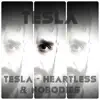 Tesla - Heartless & Nobodies - Single